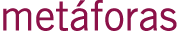 metáforas