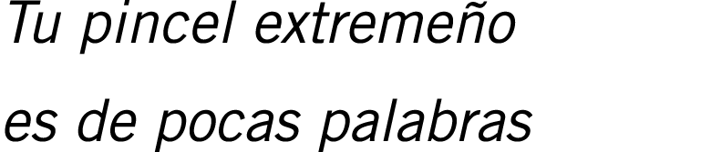 Tu pincel extremeño es de pocas palabras