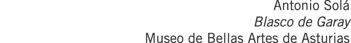 Antonio Solá Blasco de Garay Museo de Bellas Artes de Asturias