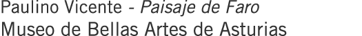 Paulino Vicente - Paisaje de Faro Museo de Bellas Artes de Asturias