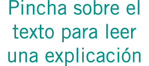 Pincha sobre el texto para leer una explicación