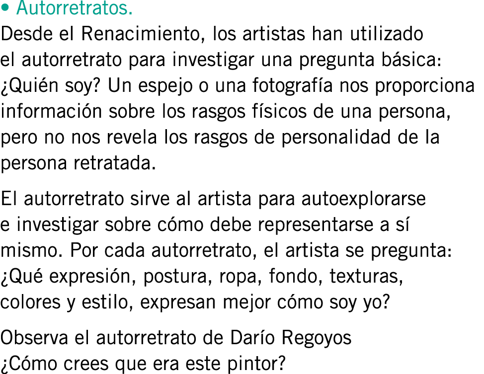 • Autorretratos. Desde el Renacimiento, los artistas han utilizado el autorretrato para investigar una pregunta básic...