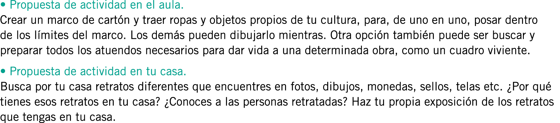 • Propuesta de actividad en el aula. Crear un marco de cartón y traer ropas y objetos propios de tu cultura, para, de...