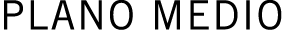 PLANO MEDIO