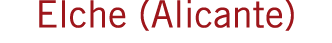 Elche (Alicante)